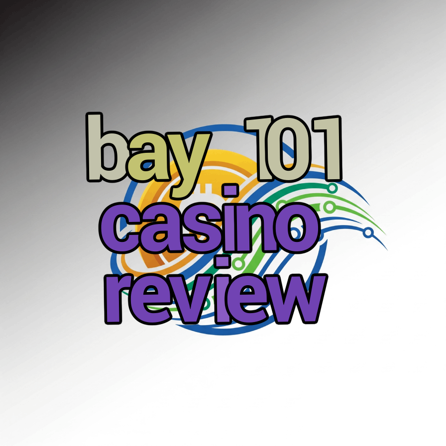 bay 101 casino review